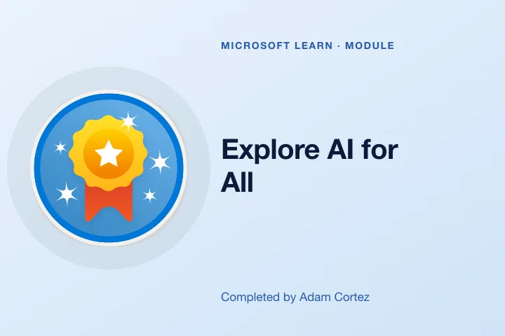 Explore AI for All &mdash; Microsoft Learn