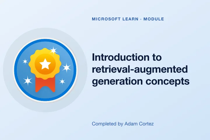 Introduction to retrieval-augmented generation concepts &mdash; Microsoft Learn